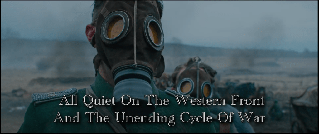 All Quiet on The Western Front and the Unending Cycle of War | Video&nbsp;Essay